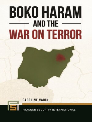 cover image of Boko Haram and the War on Terror
